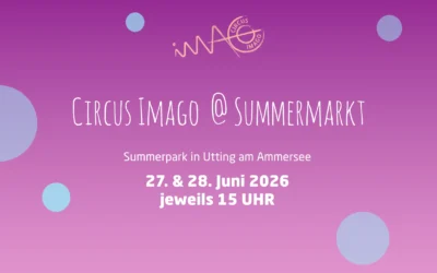 Circus Imago @ Summermarkt Utting am Ammersee